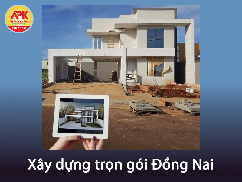 xây dựng trọn gói Đồng Nai 1